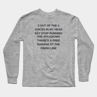 Funny Running Design for Runners and Running Races Long Sleeve T-Shirt